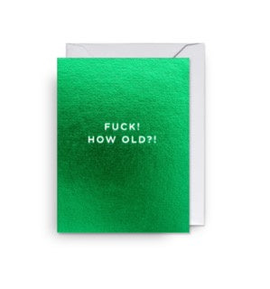 Fuck! How Old? Mini Card