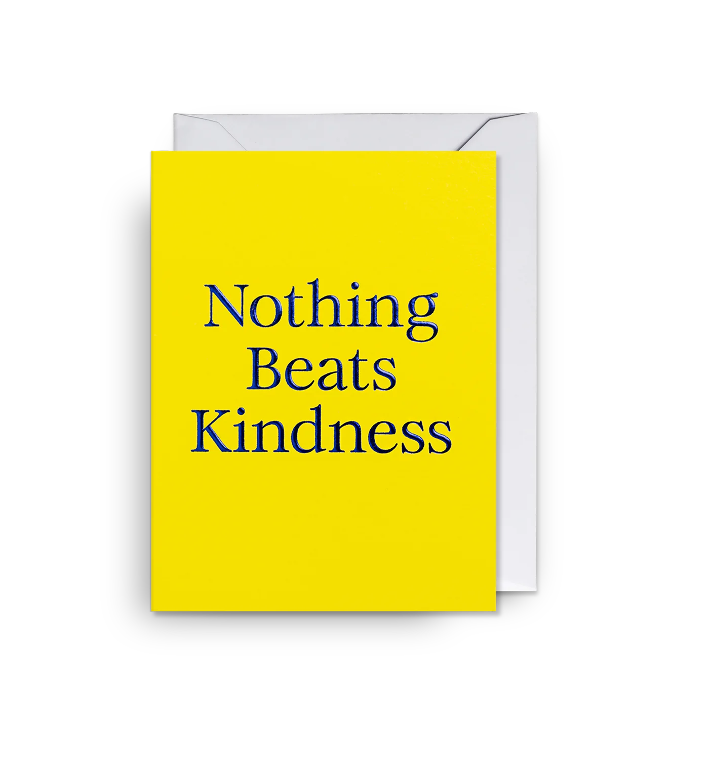 Nothing Beats Kindness Mini Card