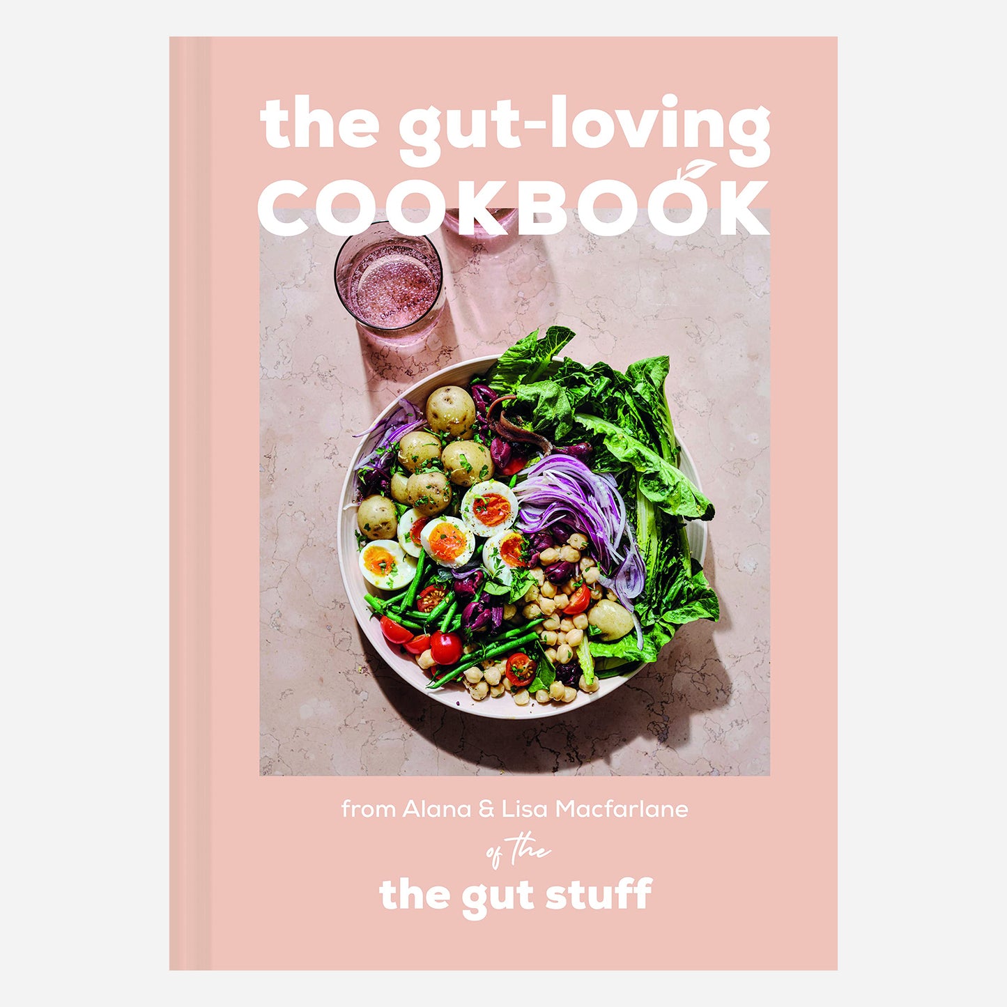 The Gut Loving Cookbook